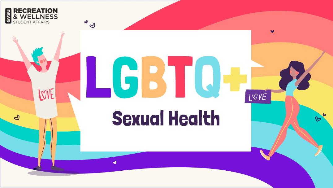 Presentation intro slide with text that says "LGBTQ+ Sexual Health" with a rainbow image behind it.